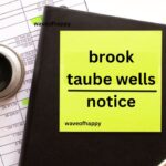 Brook Taube Wells Notice