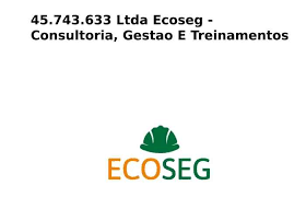 5. 45.743.633 ltda ecoseg - consultoria, gestao e treinamentos